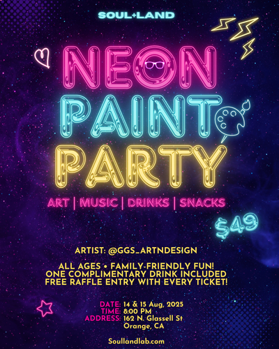 Neon Paint Party - Aug 14th & 15th